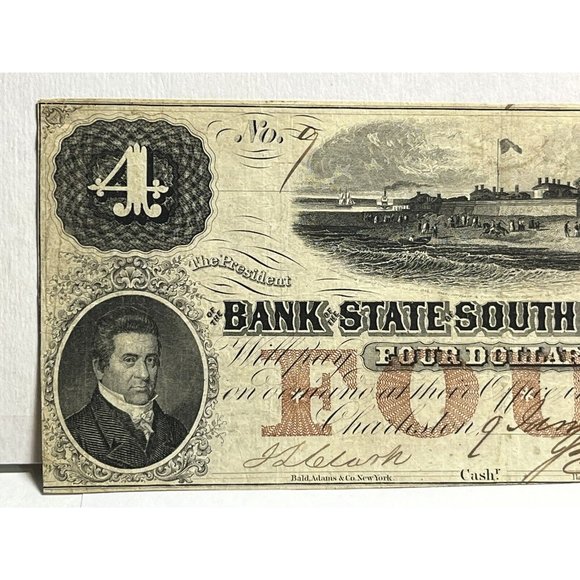 1862 Bank of State South Carolina Fort Sumter Four Dollar Note #9 Serial Number! - Picture 2 of 4